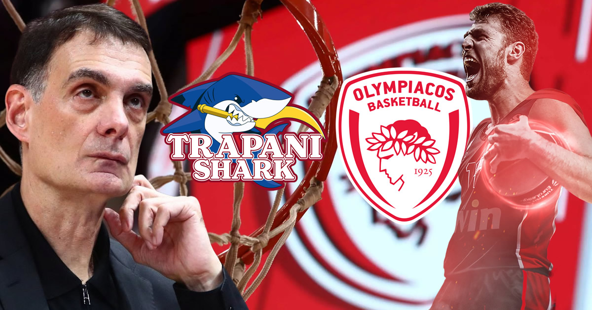 trapani olybiakos live streaming pou tha deite