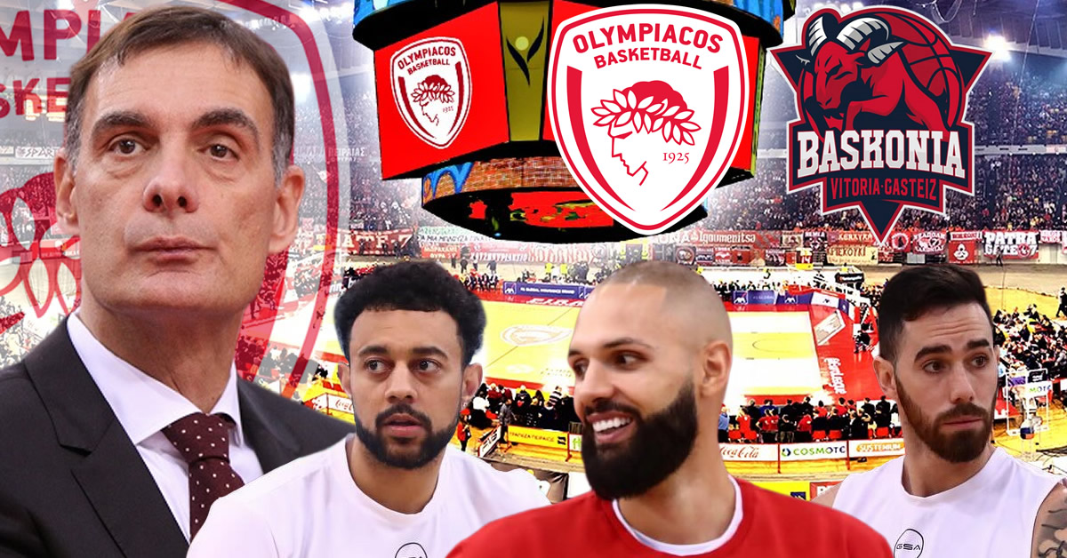 olybiakos baskonia live streaming pou tha deite